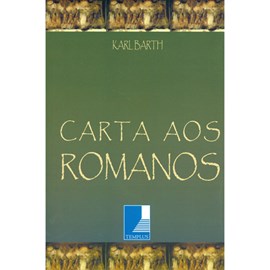 Carta aos Romanos | Karl Barth