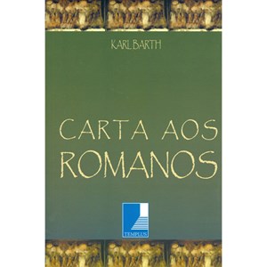 Carta aos Romanos | Karl Barth