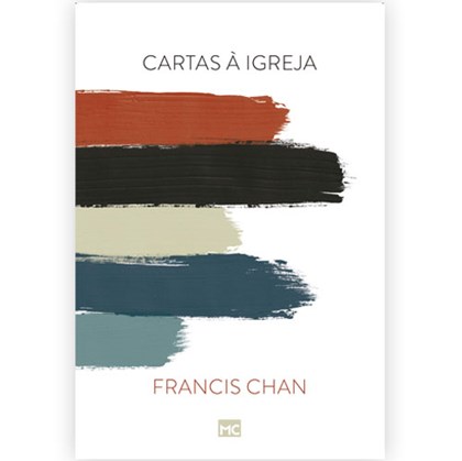 Cartas à Igreja | Francis Chan