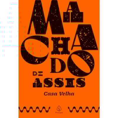 Casa Velha | Machado de Assis