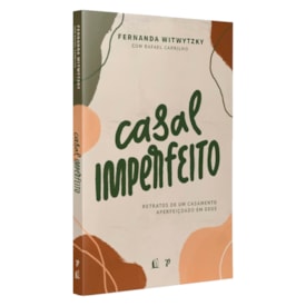 Casal Imperfeito | Fernanda Witwytzky