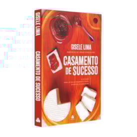 Casamento De Sucesso | 
                                Gisele Lima