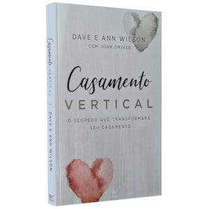 Casamento Vertical | Dave e Ann Wilson