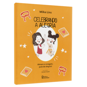 Celebrando a Alegria | Milka Lins