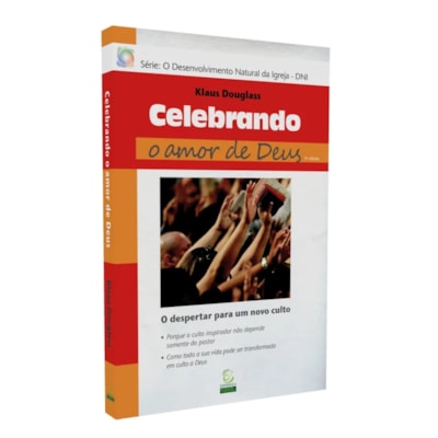 Celebrando o Amor de Deus
                                                     | Klaus Douglass