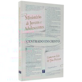 Centrado em Cristo | Cameron Cole e Ton Nieson