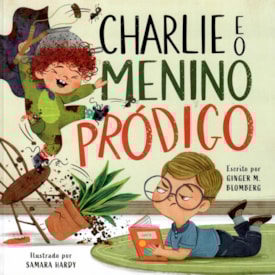Charlie e o Menino Pródigo | Ginger M. Blomberg