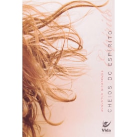 Cheios do Espírito | Augustus Nicodemus