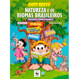 Chico Bento | Natureza e os Biomas Brasileiros | Nina Nazario