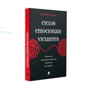 Segunda imagem do produto Ciclos Emocionais Viciantes | Roberta Sara