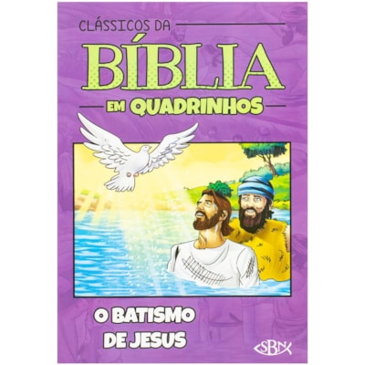 Clássicos da Bíblia em Quadrinhos: Batismo de Jesus, o | Brijbasi Art Press Ltd