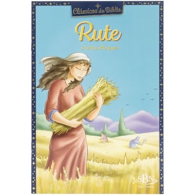 Clássicos da Bíblia: Rute | Cristina Marques