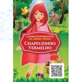 Clássicos Interativos | Chapeuzinho Vermelho | Ler Assitir e Montar