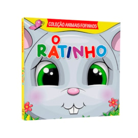 Coleção Animais Fofinhos | O Ratinho