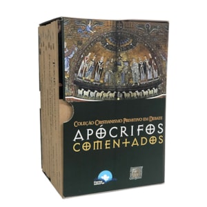 Coleção Cristianismo Primitivo em Debate Apócrifos Comentados | Eduardo Proença