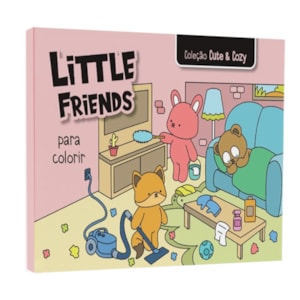 Coleção Cute and Cozy | Little Friends | Para Colorir | Capa Rosa