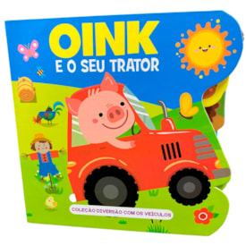 Segunda imagem do produto Coleção Diversão Com os Veículos | Oink e o Seu Trator