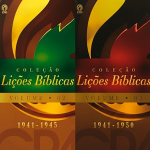 Coleção Lições Bíblicas (1941-1950) | Volume 02 e 03