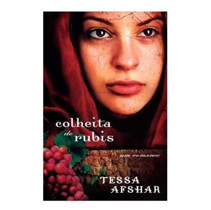 Colheita de Rubis | Tessa Afshar