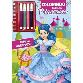 Colorindo Com as Princesas | Com Adesivos e 4 Canetas Coloridas