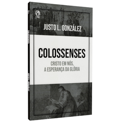 Colossenses | Justo L. González