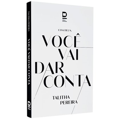 Com Deus, Você Vai Dar Conta | Talitha Pereira