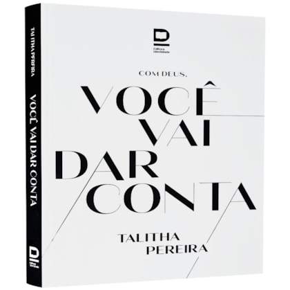 Com Deus, Você Vai Dar Conta | Talitha Pereira