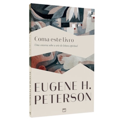 Coma Este Livro | Eugene H. Peterson