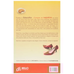 Segunda imagem do produto Coma o Biscoito... Compre os Sapatos | Joyce Meyer