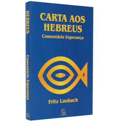 Comentário aos Hebreus | 
Fritz Rienecker