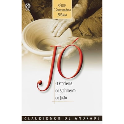 Comentário Bíblico Jó | Claudionor Correa De Andrade