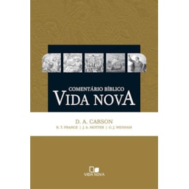 Comentário Bíblico Vida Nova | D. A. Carson