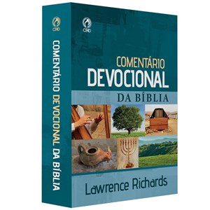 Comentário Devocional da Bíblia | Lawrence Richards