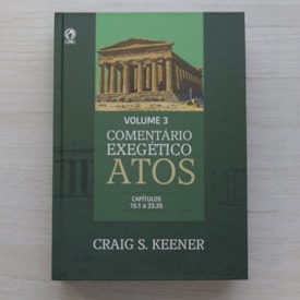 Segunda imagem do produto Comentário Exegético Atos | Volume 3 | Craig S. Keener