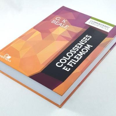 Segunda imagem do produto Comentário Exegético Colossenses e Filemom | G. K. Beale