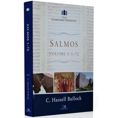 Segunda imagem do produto Comentário Expositivo Salmos | Vol 1 | C. Hassell Bullock