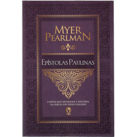 Segunda imagem do produto Comentários Bíblicos das Epístolas Paulinas | Myer Pearlman