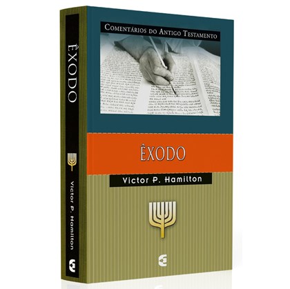 Comentários do Antigo Testamento | Êxodo | Victor P. Hamilton