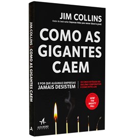 Como as Gigantes Caem | Jim Collins