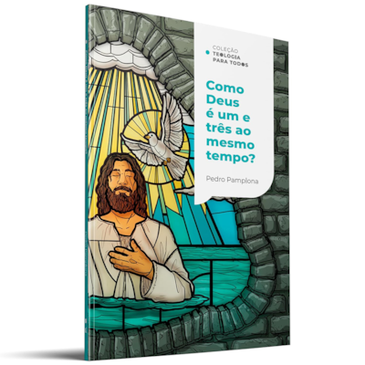 Como Deus é um e três ao mesmo tempo? | Pedro Pamplona