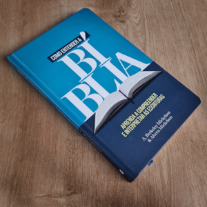 Segunda imagem do produto Como Entender a Bíblia | Capa Dura | A. Berkeley Mickelsen & Alvera Mickelsen
