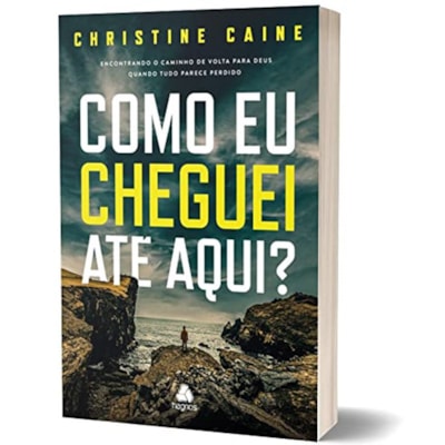 Segunda imagem do produto Como eu cheguei até aqui? | Christine Caine