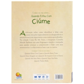Segunda imagem do produto Como Eu Me Sinto (ed.luxo): Quando Estou com Ciúme | Cornelia Maude Spelman