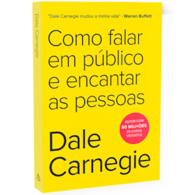 Como Falar em Público e Encantar as Pessoas | Dale Carniegie