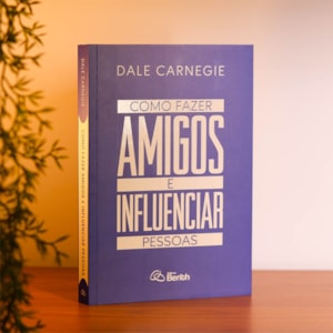 Segunda imagem do produto Como Fazer Amigos e Influenciar Pessoas | Dale Carnegie