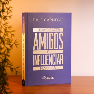 Segunda imagem do produto Como Fazer Amigos e Influenciar Pessoas | Dale Carnegie