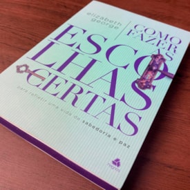 Segunda imagem do produto Como Fazer Escolhas Certas | Elizabeth George