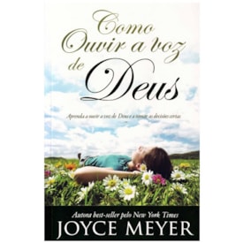 Como Ouvir a Voz de Deus | Joyce Meyer