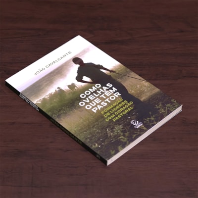 Segunda imagem do produto Como Ovelhas que Têm Pastor | 
                                                    João Cavalcante