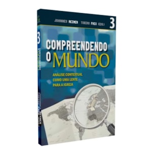 Compreendendo o Mundo
 | Johannes Reimer e Tobias Faix